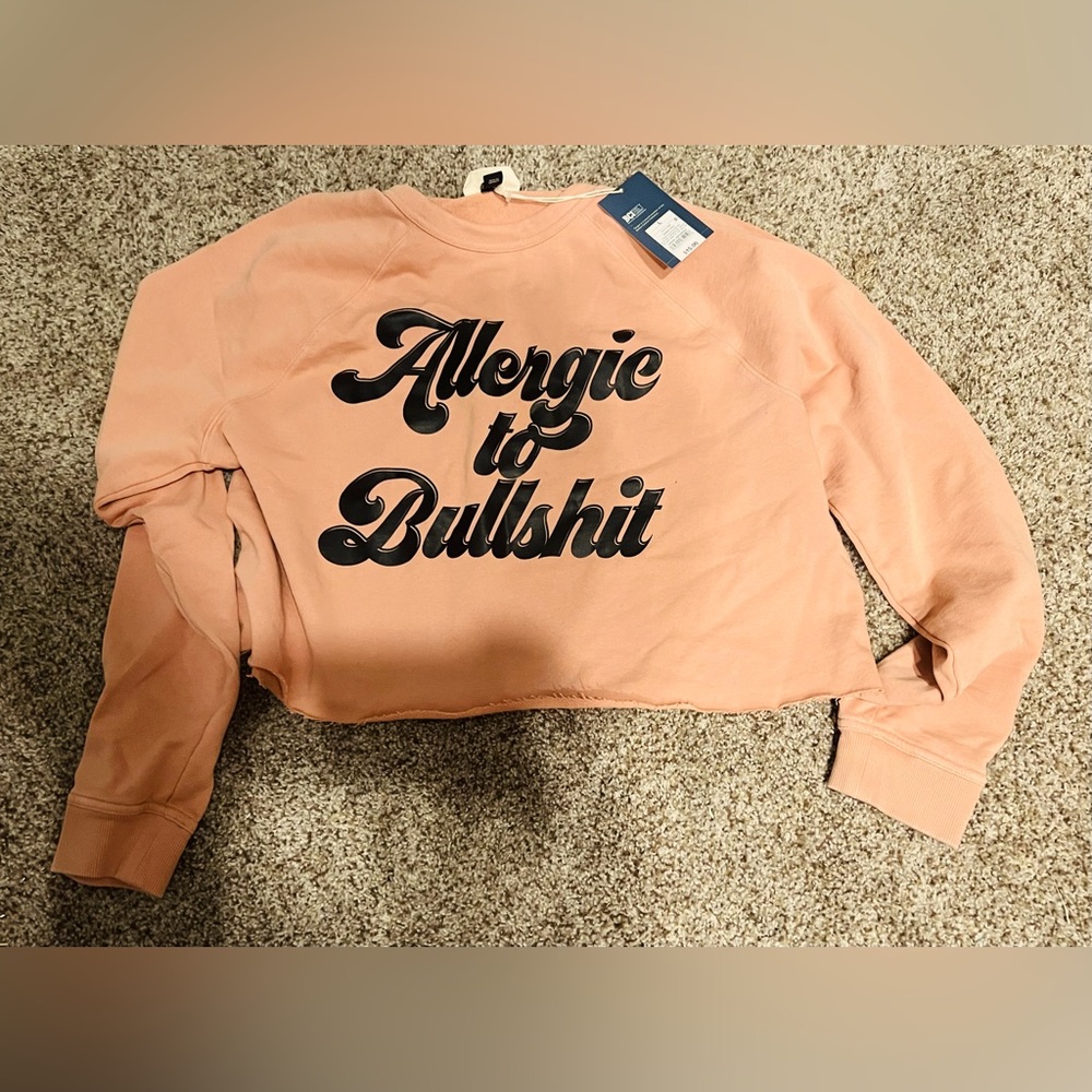 Allergic to BS Crop Top Sweatshirt